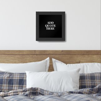 Motivational Create Your Own Quote Framed Art