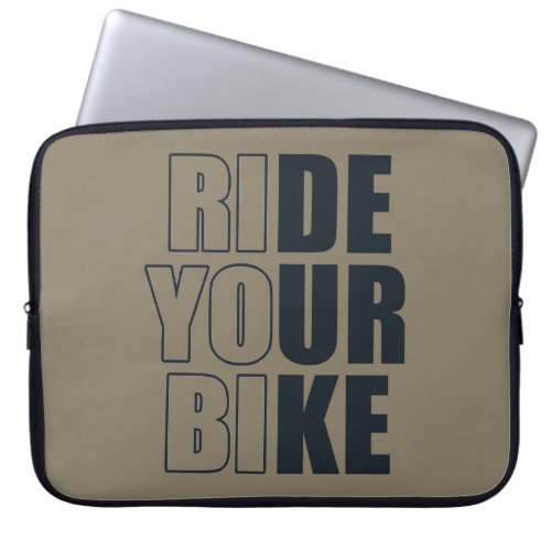 Motivational cycling quote laptop sleeve
