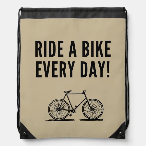 Motivational cycling quotes drawstring bag