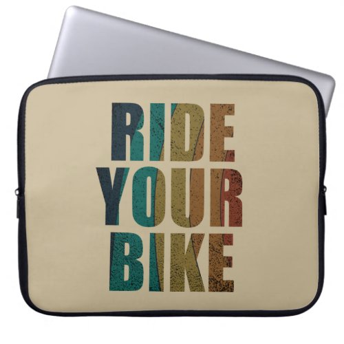 Motivational cycling quotes laptop sleeve