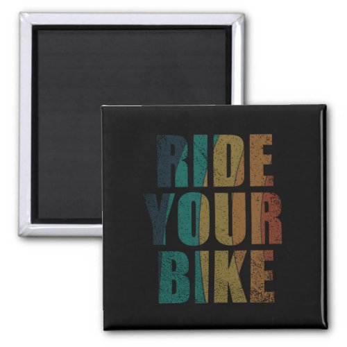 Motivational cycling quotes magnet