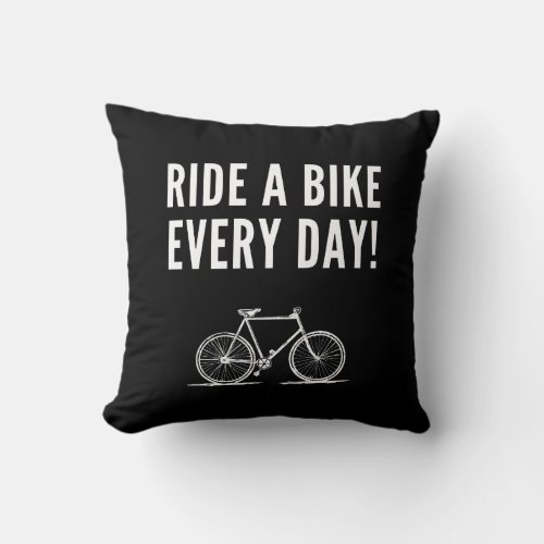 Motivational cycling quotes throw pillow