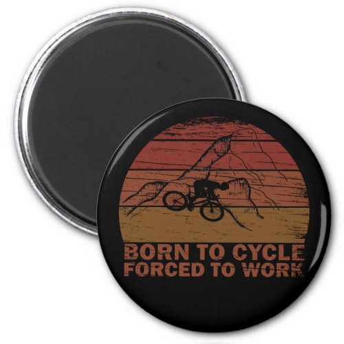 Motivational cycling quotes vintage magnet