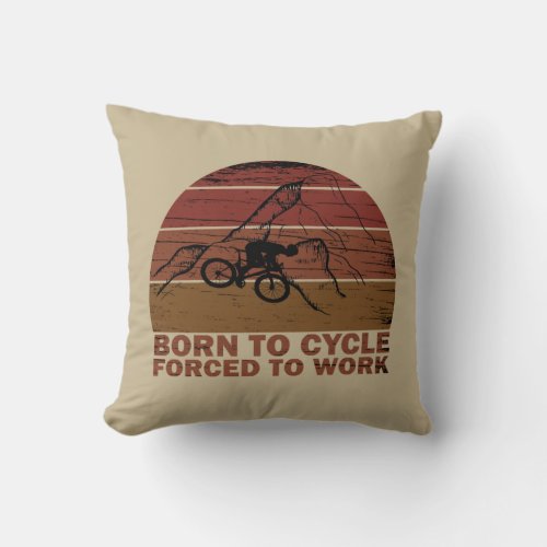 Motivational cycling quotes vintage throw pillow