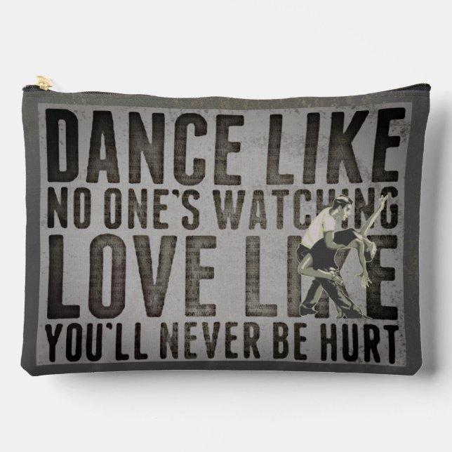 Motivational Dancing Couple Slogan Accessory Pouch (Front)
