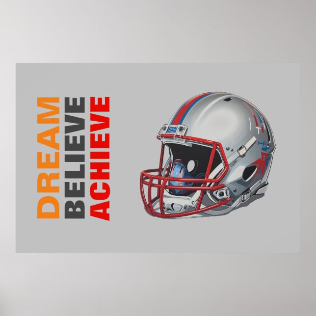 Motivational Dream Believe Achieve Football Poster (Front)