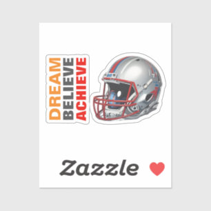 Motivational Dream Believe Achieve Football Sticker