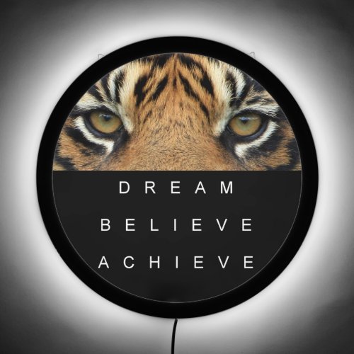 Motivational Dream Believe Achieve Quote Tiger Eye LED Sign