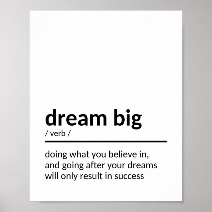 Motivational Dream Big Quote Poster | Zazzle.com