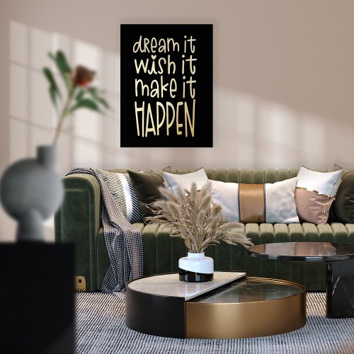 Motivational Dream Wish Make It Happen Black Foil Prints