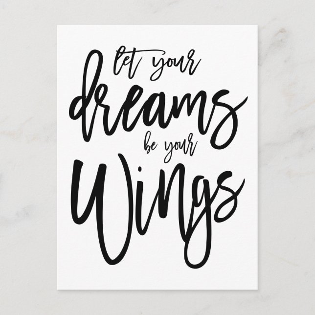 Motivational Dreams Be Your Wings Script White Postcard (Front)