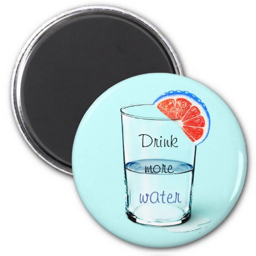 Motivational Drink More Water Beverage Coaster Magnet