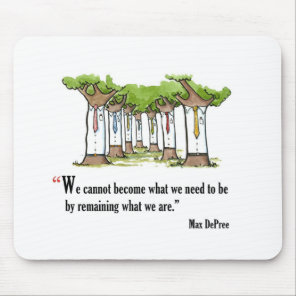 Motivational exam quote by Max DePree - Mouse Pad