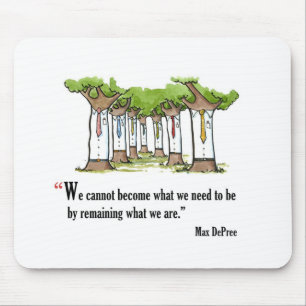 Motivational exam quote by Max DePree - Mouse Pad