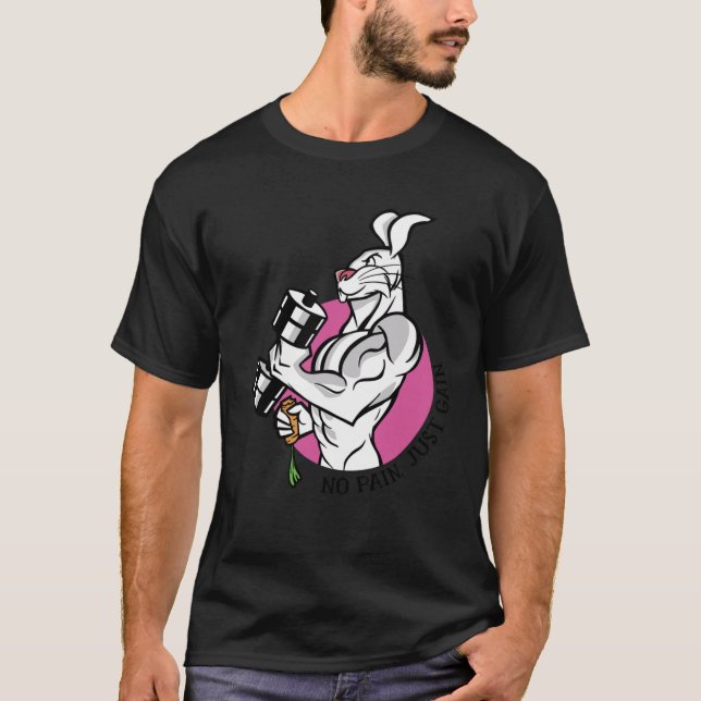 Motivational Exercise Quote Workout  Rabbit Gym T-Shirt (Front)