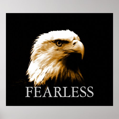 Motivational Fearless American Bald Eagle Poster