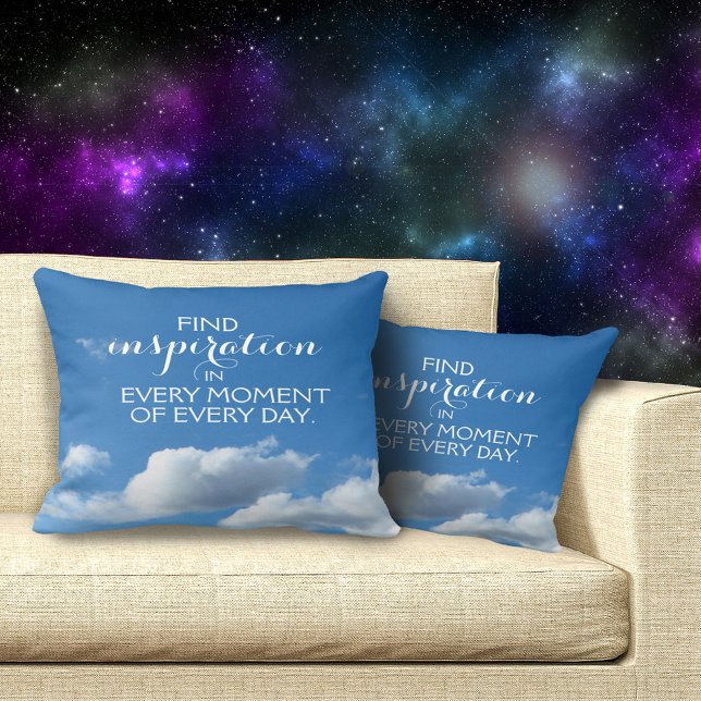 Motivational Find Inspiration in Every Moment Throw Pillow (Creator Uploaded)