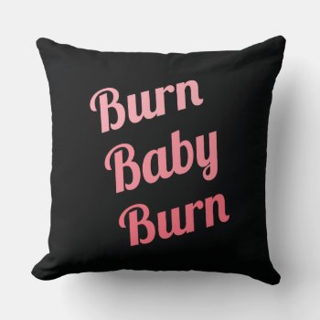 Motivational Fitness Burn Baby Black Pink Throw Pillow by ArtOfInspiration at Zazzle