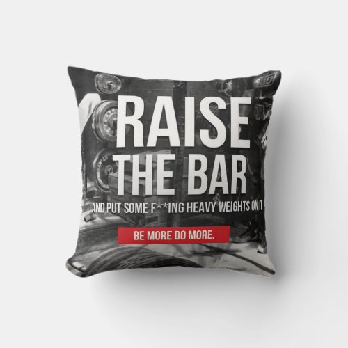 Motivational Fitness Gym Throw Pillow