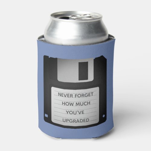 Motivational Floppy Disk Upgrade Quote Can Cooler