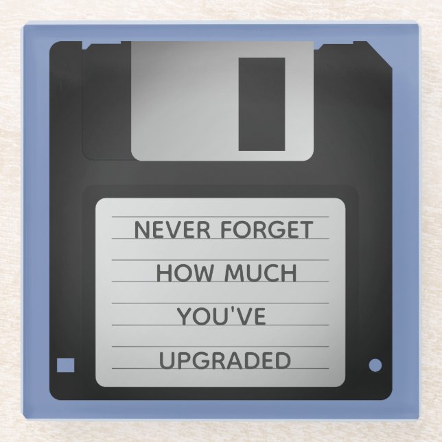 Motivational Floppy Disk Upgrade Quote Glass Coaster (Front)
