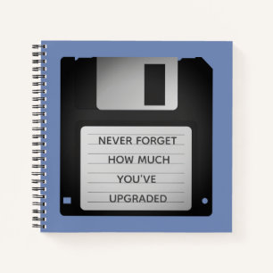 Motivational Floppy Disk Upgrade Quote Notebook
