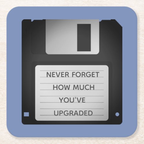 Motivational Floppy Disk Upgrade Quote Square Paper Coaster