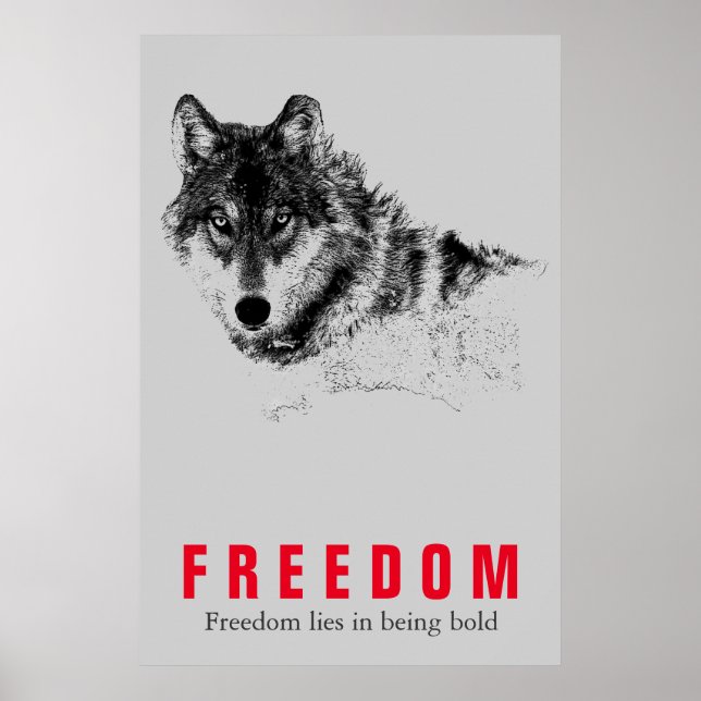 Motivational Freedom Quote Wolf Pop Art Grey Red Poster (Front)