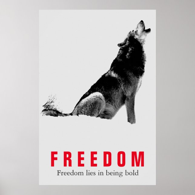 Motivational Freedom Quote Wolf Pop Art Grey Red Poster (Front)