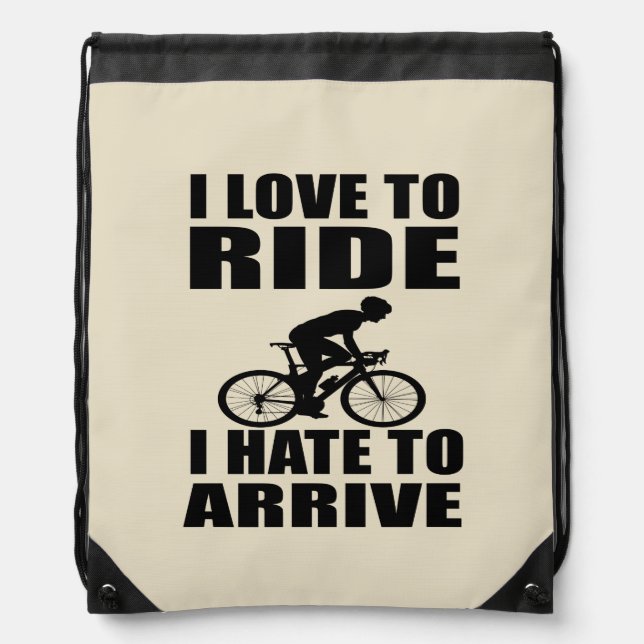 Motivational funny cycling quotes drawstring bag (Front)