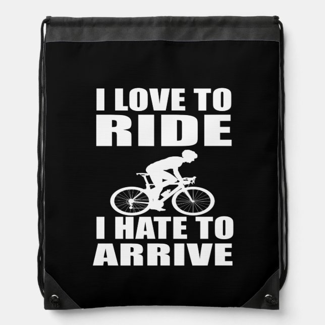 Motivational funny cycling quotes drawstring bag (Front)