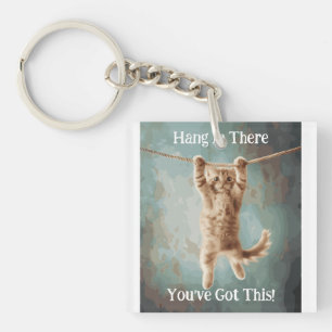 Motivational Funny Hang in There Cat Poster Keychain