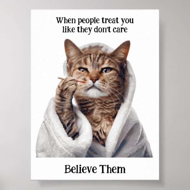 Motivational Funny Inspirational Cat Poster (Front)