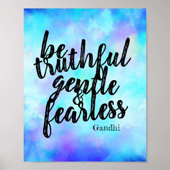 motivational Gandhi be fearless quote blue Poster (Front)