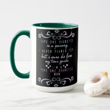 Motivational Gift for Type One Diabetes Mom - Cute