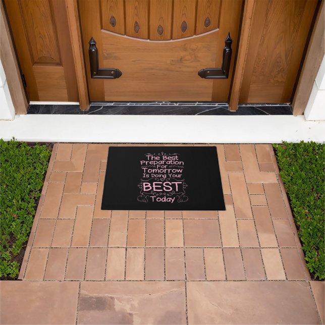 Motivational Girls Quote - Do Your Best Today Doormat (Outdoor)