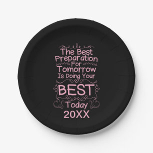 Motivational Girls Quote - Do Your Best Today Paper Plates