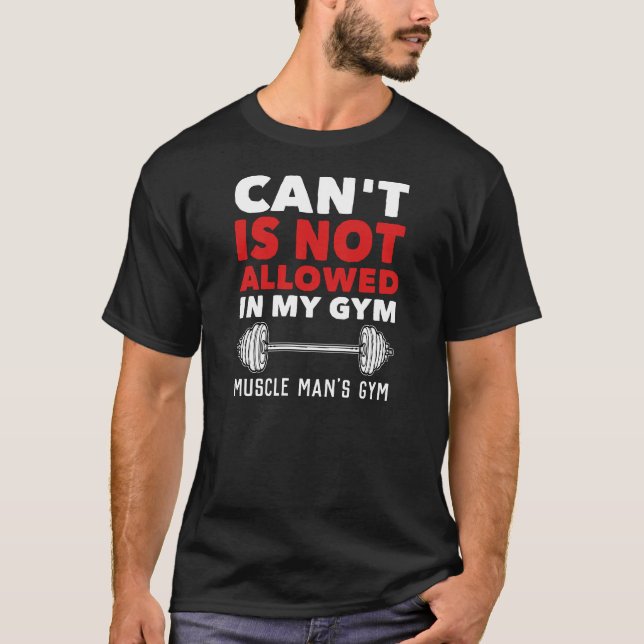 Motivational Gym Workout Personal Trainer Fitness T-Shirt (Front)