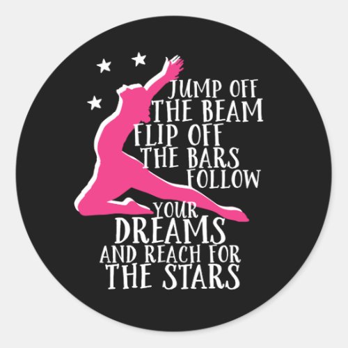 Motivational Gymnastics Quote Gymnast Athlete Classic Round Sticker