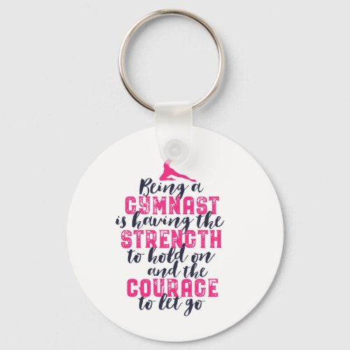 Motivational Gymnastics Quote Sports Girl Gymnast Keychain