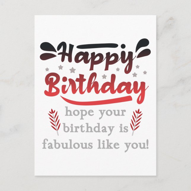 Motivational Happy birthday wishes. Postcard (Front)