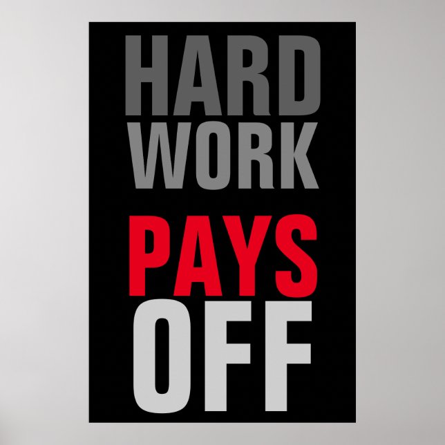 Motivational Hard Work Pays Success Poster (Front)