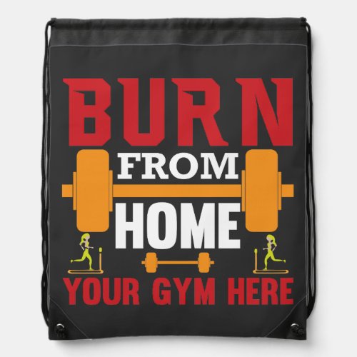 Motivational Home Gym Workout Drawstring Bag