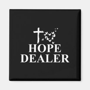 Motivational Hope Dealer - Jesus Cross  Magnet