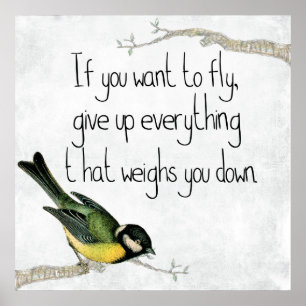 Motivational If You Want to Fly Poster
