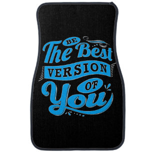 Motivational Inspiration Quote Blue on Black Car Floor Mat