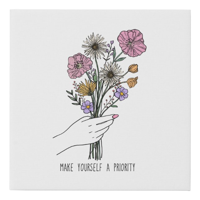 Motivational Inspiration Saying Hand Drawn Flowers Faux Canvas Print (Front)