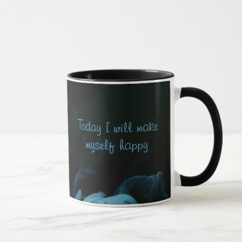 Motivational Inspirational blue black Coffee Mug  