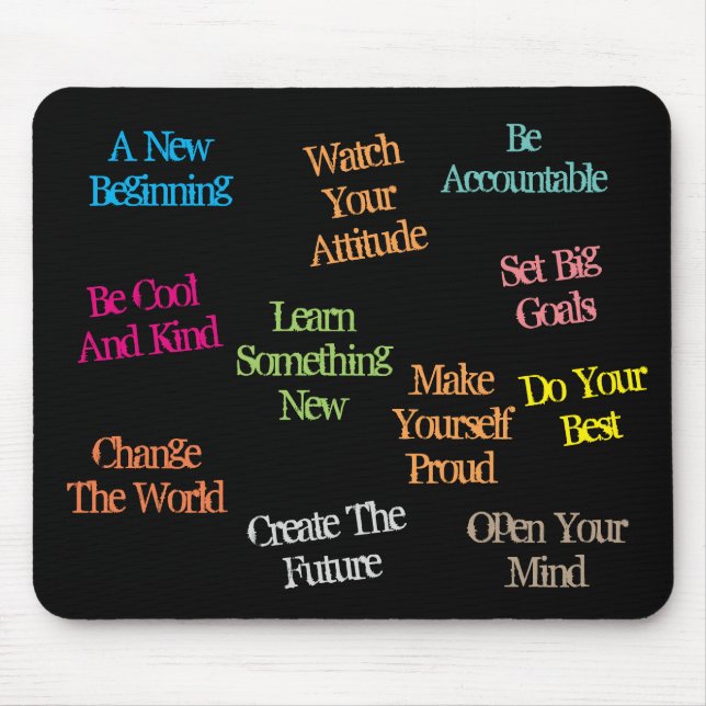 Motivational Inspirational Colorful Quotes Black Mouse Pad (Front)
