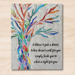 Motivational Inspirational Quote Jigsaw Puzzle<br><div class="desc">This decorative jigsaw puzzle features a rainbow-colored mosaic tree and an inspiring quote. You can change the quote to one of your own. Use the Customize Further option to change the text size, style, or color Because we create our artwork you won't find this exact image from other designers. Original...</div>